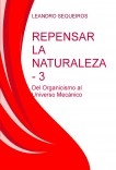 REPENSAR LA NATURALEZA 3: del Organicismo al Universo Mecánico