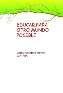 EDUCAR PARA OTRO MUNDO POSIBLE