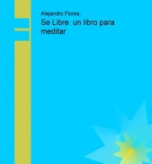 Se Libre un libro para meditar