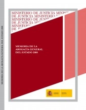 Libro MEMORIA DE LA ABOGACÍA GENERAL DEL ESTADO 2008, autor Ministerio de la Presidencia, Justicia y Relaciones con las C