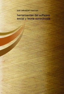 herramientas del software social y teoria conectivista