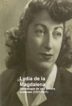 Libro Lydia de la Magdalena - Genealogía de una señora ovetense (1227-1921), autor Javier Rubiera Cuervo