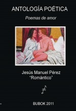 ANTOLOGÍA POÉTICA - Poemas de amor