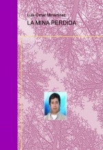 Libro LA MINA PERDIDA, autor manolom
