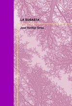 Libro LA SUBASTA, autor dospalabras