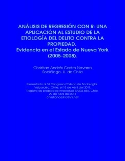 Análisis de regresión con R: una aplicación al estudio de la etiología del delito contra la propiedad. Evidencia en el Estado de Nueva York (2005-2008)