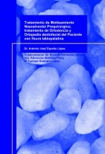 Libro Tratamiento de Moldeamiento Nasoalveolar Prequirúrgico, tratamiento de Ortodoncia y Ortopedia dentofacial del Paciente con fisura labiopalatina, autor implantoral