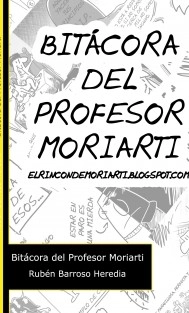 Bitácora del profesor Moriarti