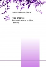 Libro Tres ensayos introductorios a la ética Tomista, autor Josep Rafael Moncho Pascual