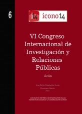 Libro Actas 6. VI Congreso Internacional de Investigación y Relaciones Públicas, autor ICONO14 Asociación científica de Comunicación y Nuevas
