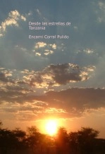 Libro DESDE LAS ESTRELLAS DE TANZANIA, autor PAYASITA MÁGICA LUNA