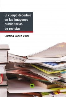 EL CUERPO DEPORTIVO EN LAS IMÁGENES PUBLICITARIAS DE REVISTAS