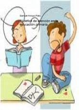 El déficit de atención en la educación primaria