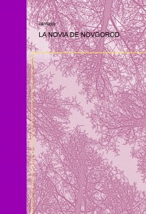 LA NOVIA DE NOVGOROD