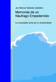 Memorias de un Náufrago Empedernido