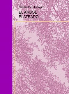 EL ARBOL PLATEADO