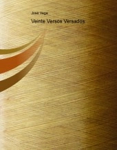 Libro Veinte Versos Versados, autor José Vega