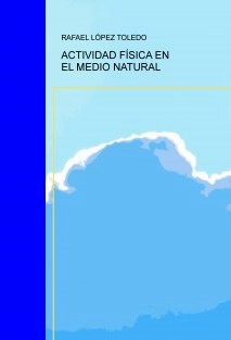 ACTIVIDAD FÍSICA EN EL MEDIO NATURAL