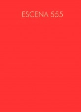 Libro ESCENA 555, autor Ana Pérez Cerviño