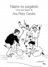 Libro Fálame no purgatorio, autor Ana Pérez Cerviño