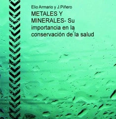 METALES Y MINERALES- Su importancia en la conservación de la salud
