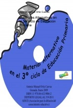 Libro Materiales Alternativos en el 3er ciclo de Educación Primaria, autor aortcue