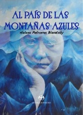 Libro Al País de las Montañas Azules, autor José Rubio Sánchez