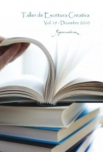Libro Taller de Escritura Creativa Vol. 19 – Diciembre 2010. "YoQuieroEscribir.com", autor Relatos de los Talleres de Escritura de Carmen y Gervasio Posadas