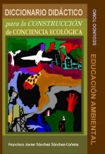 DICCIONARIO DIDÁCTICO PARA LA CONSTRUCCIÓN DE CONCIENCIA ECOLÓGICA. SEGUNDO TOMO