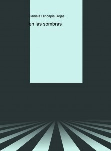en las sombras
