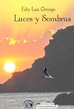 Libro Luces y Sombras, autor Proyecto Expresiones, A.C. Expresiones