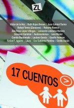 Libro 17 Cuentos (seleccionados del concurso Un cuento en mi blog), autor Zona Literatura