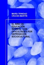 EL NIÑO DE EDUCACIÓN INFANTIL CON DIFICULTADES POR DEPRIVACIÓN SOCIOCULTURAL