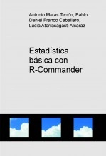 Libro Estadística básica con R-Commander, autor Aidesoc Asoc. para la investigación y el desarrollo