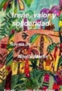 IRENE, valor y solidaridad (NOVELA)