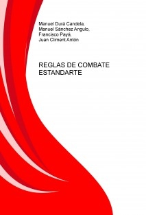 REGLAS DE COMBATE ESTANDARTE