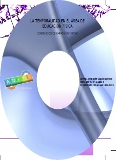 La temporalidad en el área de educación física. Contenidos de expresión y ritmo
