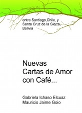 Libro Nuevas Cartas de Amor con Café Batido, autor Gabriela Ichaso