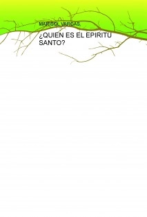 ¿QUIEN ES EL ESPIRITU SANTO?