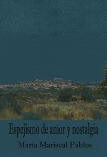 Espejismo de amor y nostalgia