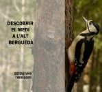 Descobrir el medi a l'Alt Berguedà