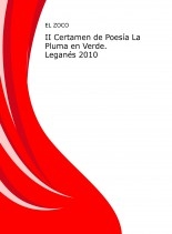 II Certamen de Poesía La Pluma en Verde. Leganés 2010