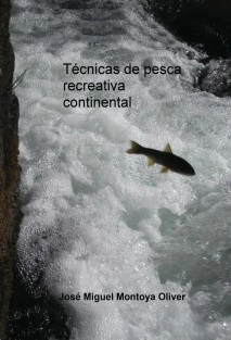 Técnicas de pesca recreativa continental