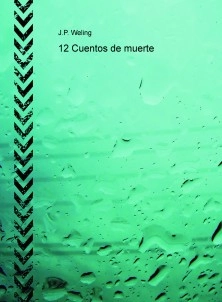 12 Cuentos de muerte