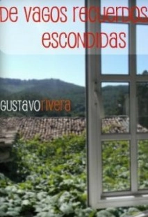De vagos recuerdos a escondidas