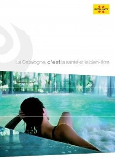La Catalogne, c’est la santé et le bien-être