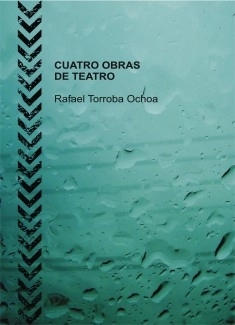CUATRO OBRAS DE TEATRO