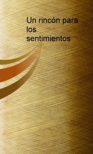 Un rincón para los sentimientos