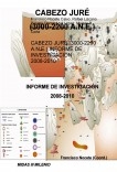 Cabezo Juré (3000-2200 A.N.E.) Informe de Investigación 2008-2010