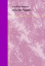 Libro Alma del Pasado, autor newman